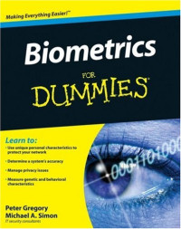 Biometrics For Dummies (Computer/Tech)