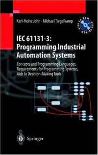 IEC 61131-3: Programming Industrial Automation Systems: Concepts and Programming Languages, Requirements