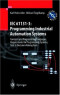 IEC 61131-3: Programming Industrial Automation Systems: Concepts and Programming Languages, Requirements