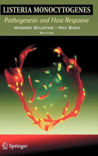 Listeria monocytogenes: Pathogenesis and Host Response