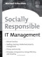 Socially Responsible IT Management