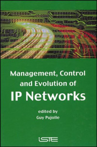 Management, Control, and Evolution of IP Networks