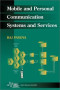 Mobile and Personal Communication Services and Systems
