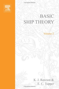 Basic Ship Theory Volume 2, Fifth Edition