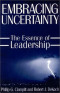 Embracing Uncertainty: The Essence of Leadership