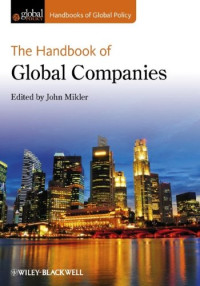 The Handbook of Global Companies (HGP - Handbooks of Global Policy)