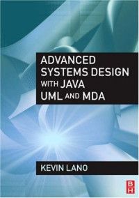 Advanced Systems Design with Java, UML and MDA