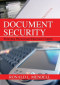 Document Security: Protecting Physical and Electronic Content