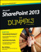 SharePoint 2013 For Dummies (Computer/Tech)