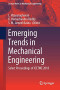 Emerging Trends in Mechanical Engineering: Select Proceedings of ICETME 2018 (Lecture Notes in Mechanical Engineering)
