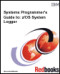 Systems Programmer's Guide to Z/OS System Logger