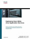 Deploying Cisco Wide Area Application Services (Networking Technology)