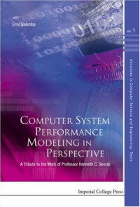 Computer System Performance Modeling in Perspective: A Tribute to the Work of Professor Kenneth C. Sevcik