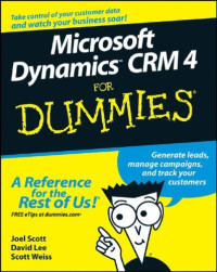 Microsoft Dynamics CRM 4 For Dummies (Computer/Tech)