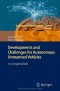 Developments and Challenges for Autonomous Unmanned Vehicles: A Compendium