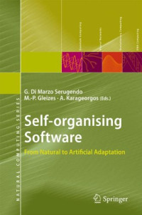 Self-organising Software: From Natural to Artificial Adaptation (Natural Computing Series)