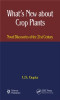 What's New About Crop Plants: Novel Discoveries of the 21st Century
