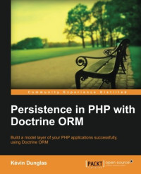 Persistence in PHP with Doctrine ORM