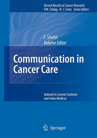 Communication in Cancer Care (Recent Results in Cancer Research, Vol. 168)