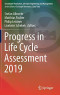Progress in Life Cycle Assessment 2019 (Sustainable Production, Life Cycle Engineering and Management)