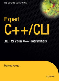 Expert Visual C++/CLI: .NET for Visual C++ Programmers