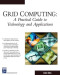 Grid Computing : Practical Guide To Technology & Applications (Programming Series)