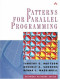 Patterns for Parallel Programming (Software Patterns Series)