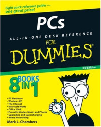 PCs All-in-One Desk Reference For Dummies (Computer/Tech)