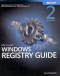 Microsoft® Windows® Registry Guide, Second Edition