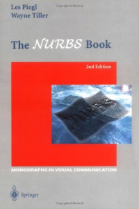 The NURBS Book (Monographs in Visual Communication)
