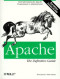 Apache: the Definitive Guide (With CD-ROM)