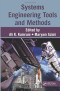 Systems Engineering Tools and Methods (Engineering and Management Innovations)