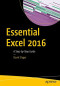 Essential Excel 2016: A Step-by-Step Guide
