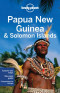 Lonely Planet Papua New Guinea & Solomon Islands (Country Guide)