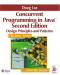 Concurrent Programming in Java™: Design Principles and Patterns, Second Edition