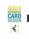 The Best of the Best of Business Card Design (Graphic Design)