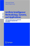 Artificial Intelligence: Methodology, Systems, and Applications: 11th International Conference, AIMSA 2004, Varna, Bulgaria, September 2-4, 2004