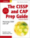 The CISSP and CAP Prep Guide: Platinum Edition