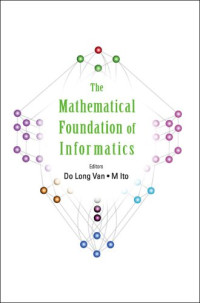 The Mathematical Foundation of Informatics