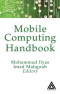 Mobile Computing Handbook