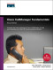 Cisco CallManager Fundamentals, Second Edition