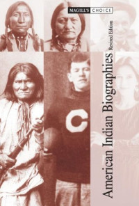 American Indian Biographies (Magill's Choice)