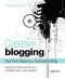 Creative Blogging: Your First Steps to a Successful Blog