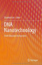 DNA Nanotechnology: From Structure to Function