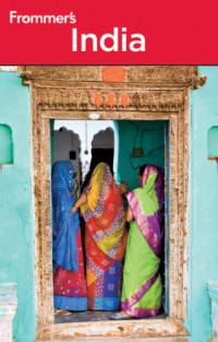 Frommer's India (Frommer's Complete Guides)