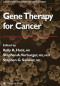 Gene Therapy for Cancer (Cancer Drug Discovery and Development)