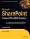 Microsoft SharePoint: Building Office 2003 Solutions, Second Edition