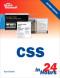 Sams Teach Yourself CSS in 24 Hours (2nd Edition)