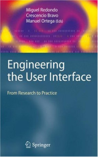 Engineering the User Interface: From Research to Practice