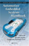 Automotive Embedded Systems Handbook (Industrial Information Technology)